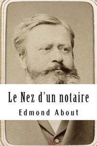 Le Nez d'Un Notaire