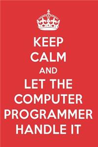 Keep Calm and Let the Computer Programmer Handle It: The Computer Programmer Designer Notebook