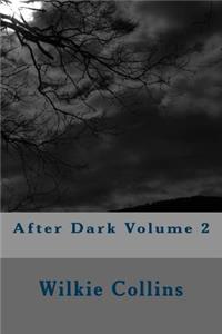 After Dark Volume 2