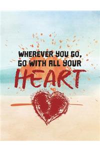 Wherever You Go, Go with All Your Heart