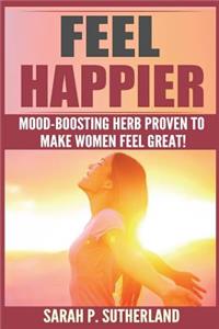 Feel Happier