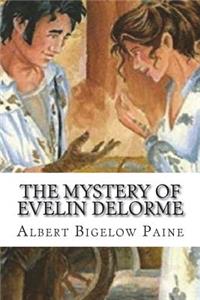 The Mystery of Evelin Delorme