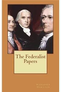 The Federalist Papers