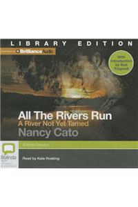 A River Not Yet Tamed