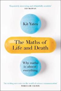 The Maths of Life and Death