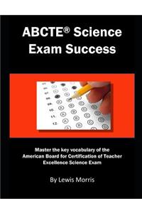 Abcte Science Exam Success