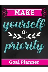Make Yourself a Priority - Goal Planner