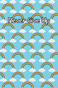 Never Give Up