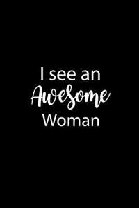 I See an Awesome Woman