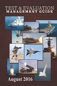 Test & Evaluation Management Guide