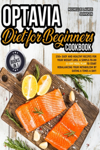 Optavia Diet for Beginners Cookbook