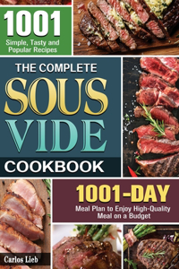 The Complete Sous Vide Cookbook