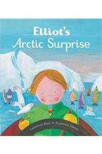 Elliot's Arctic Surprise