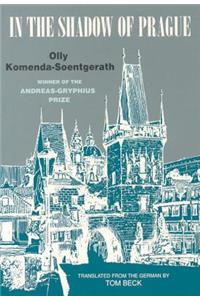 In the Shadow of Prague