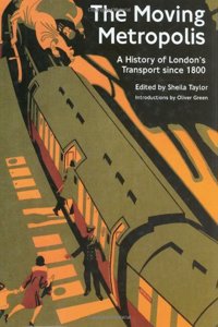 Moving Metropolis: London's Transport