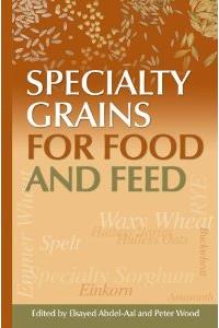 Specialty Grains For Food And Feed