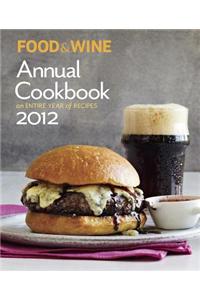 Food & Wine Annual Cookbook 2012