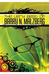 The Very Best of Barry N. Malzberg