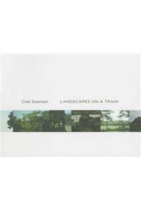 Landscapes from a Train
