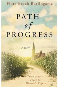 Path of Progress: One Man's Fight for Women's Rights