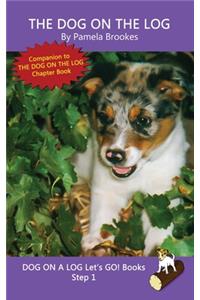 The Dog On The Log