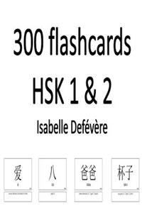 300 flashcards HSK 1 & 2