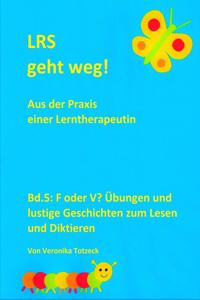 F oder V? Übungen und lustige Geschichten zum Lesen und Diktieren