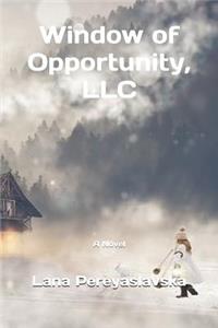 Window of Opportunity, LLC