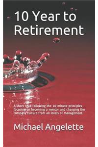 10 Year to Retirement