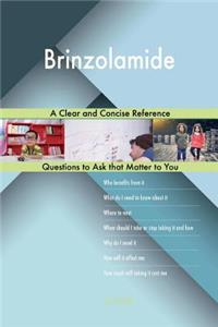 Brinzolamide; A Clear and Concise Reference