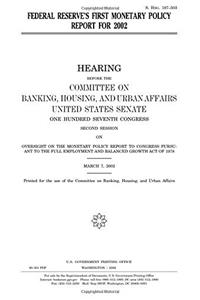 Federal Reserve's First Monetary Policy Report for 2002