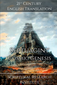 Septuagint - Cosmic Genesis