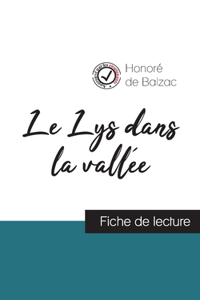 Lys dans la vallée de Balzac (fiche de lecture et analyse complète de l'oeuvre)