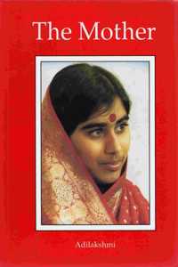 The Mother: A Testament of Devotion