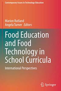 Food Education and Food Technology in School Curricula