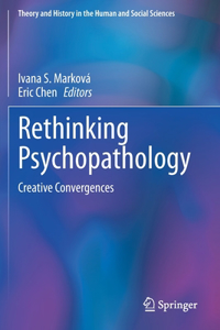 Rethinking Psychopathology