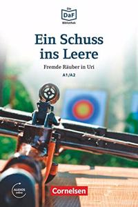 Ein Schuss ins Leere - Fremde Rauber in Uri
