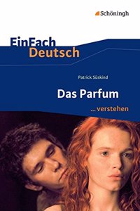 Das Parfum... verstehen