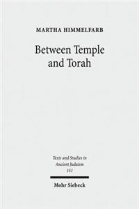 Between Temple and Torah
