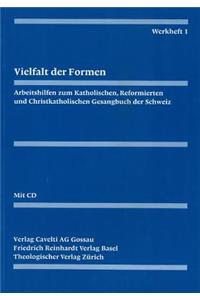 Evangelisch-Reformiertes Gesangbuch / Werkheft 1: Vielfalt Der Formen. Lieder, Kanons, Rufe