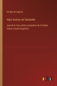 Hijos ilustres de Santander