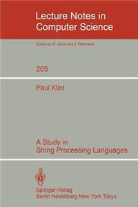 A Study in String Processing Languages