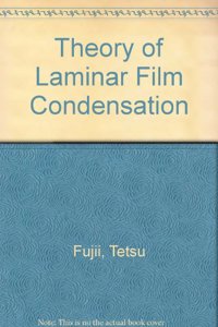 Theory of Laminar Film Condensation