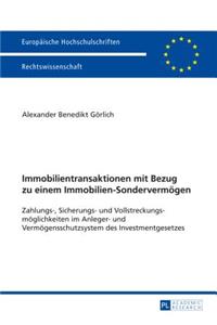 Immobilientransaktionen mit Bezug zu einem Immobilien-Sondervermoegen