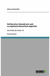 Deliberative Demokratie und europäische Umweltschutzpolitik