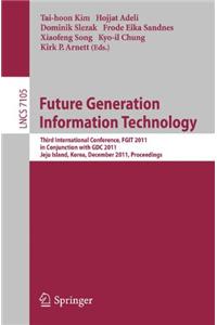 Future Generation Information Technology