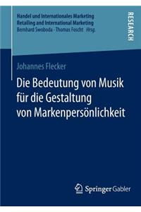 Die Bedeutung Von Musik Für Die Gestaltung Von Markenpersönlichkeit