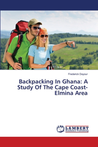 Backpacking In Ghana