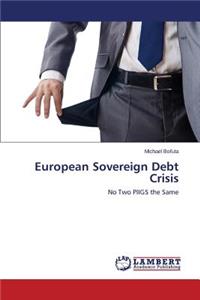 European Sovereign Debt Crisis