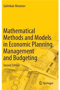 Mathematical Methods and Models in Economic Planning, Management and Budgeting